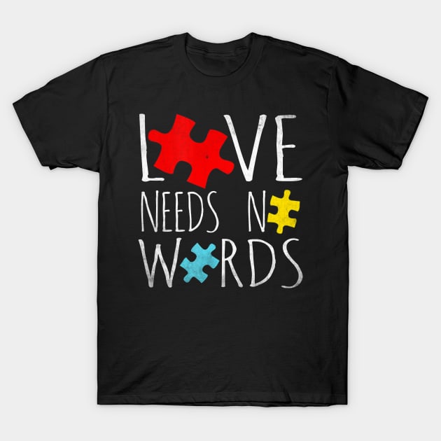 Autism Love Needs No Words Shirt Autism Awareness T-Shirt by NQArtist